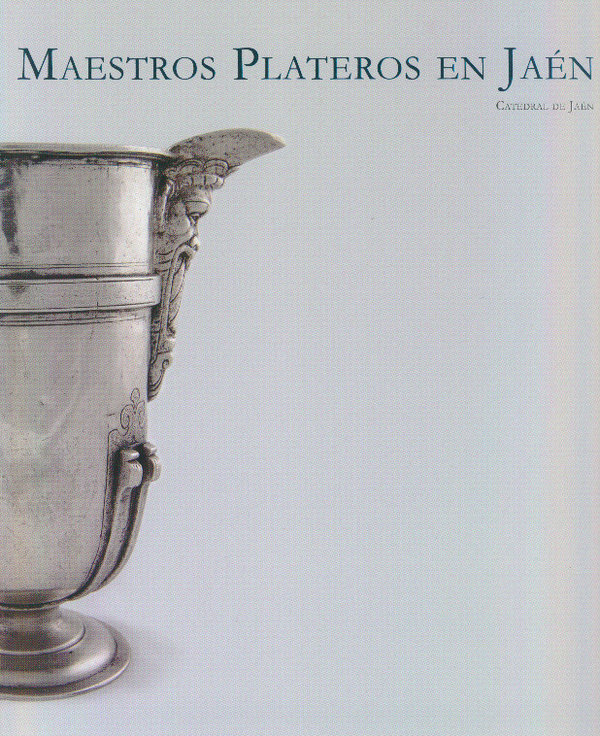 Maestros Plateros en Jaén